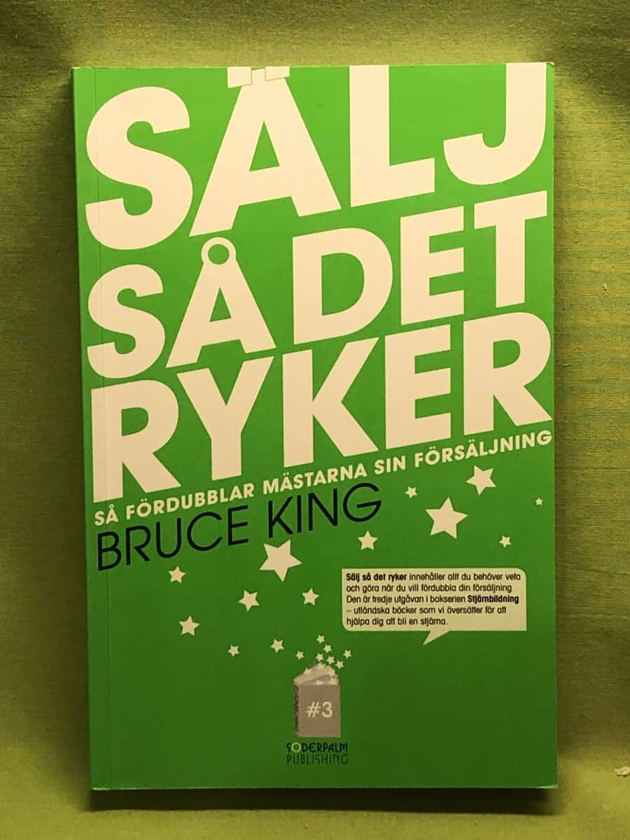 Bruce King : Sälj så det ryker