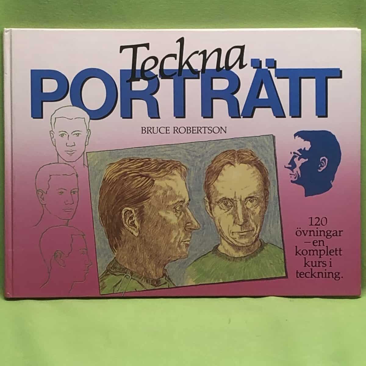 Bruce Robertson : Lär dig teckna