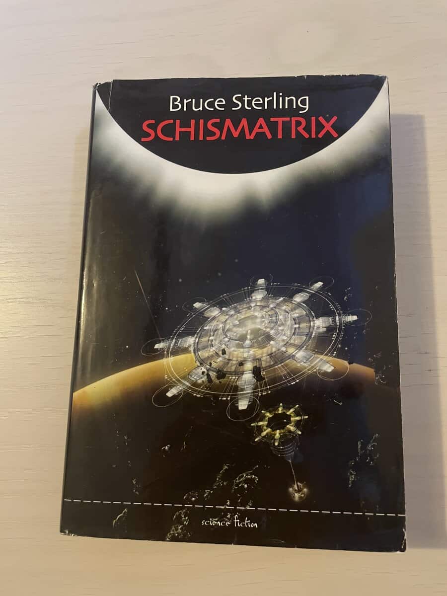 Bruce Sterling : Schismatrix