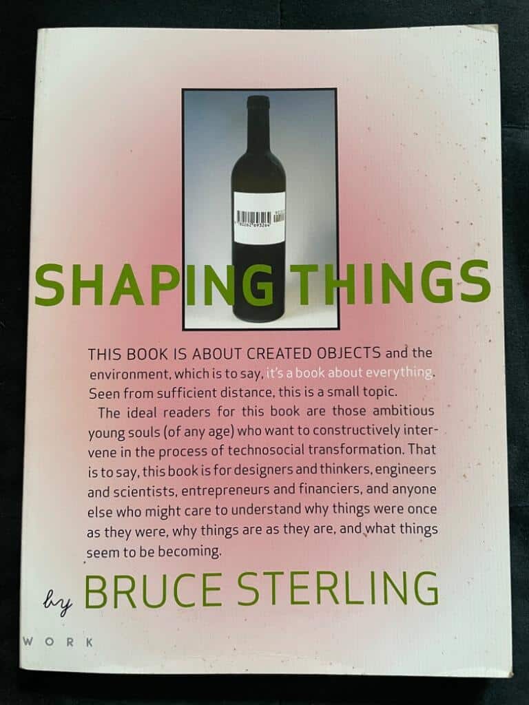 Bruce Sterling : Shaping things