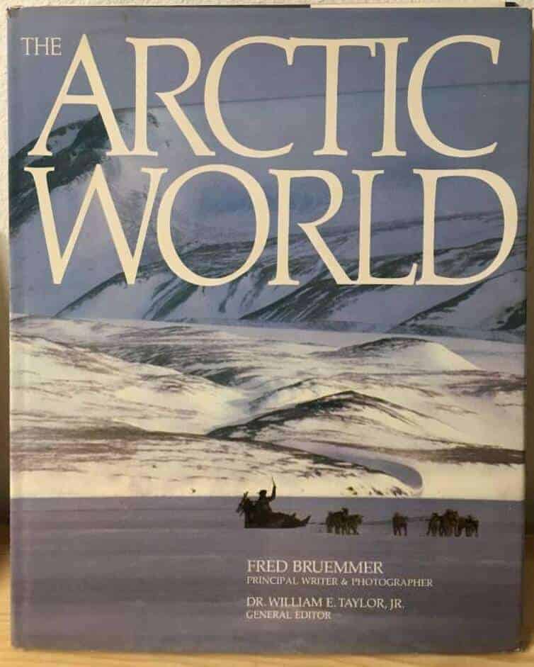 Bruemmer, Fred ; Taylor, William Ewart : The Arctic world