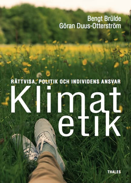 Brülde, Bengt ; Duus-Otterström, Göran : Klimatetik