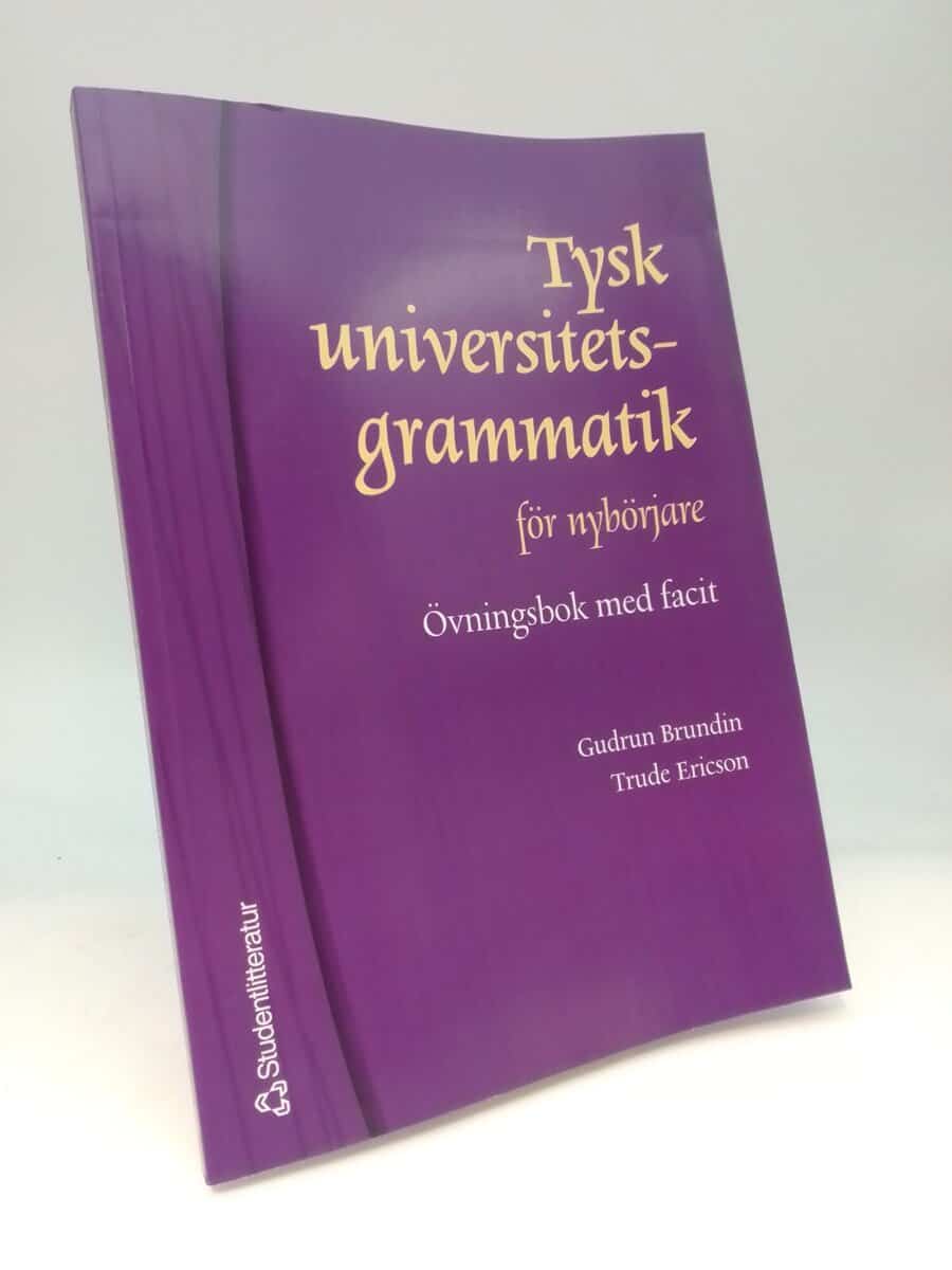 Brundin, Gudrun ; Ericson, Trude : Tysk universitetsgrammatik för nybörjare