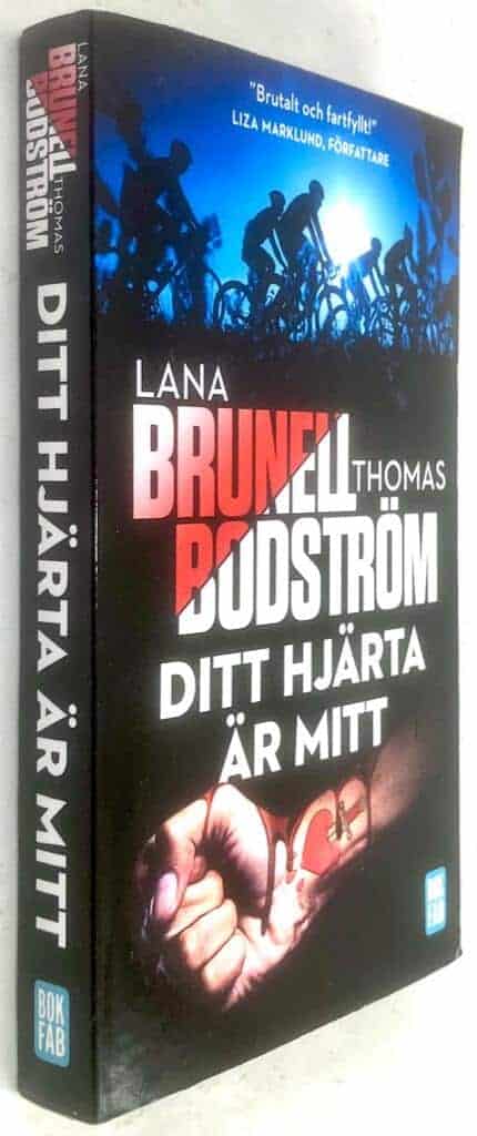 Brunell, Lana ; Thomas Bodström : Ditt hjärta är mitt - Motalaserien - Bok 1
