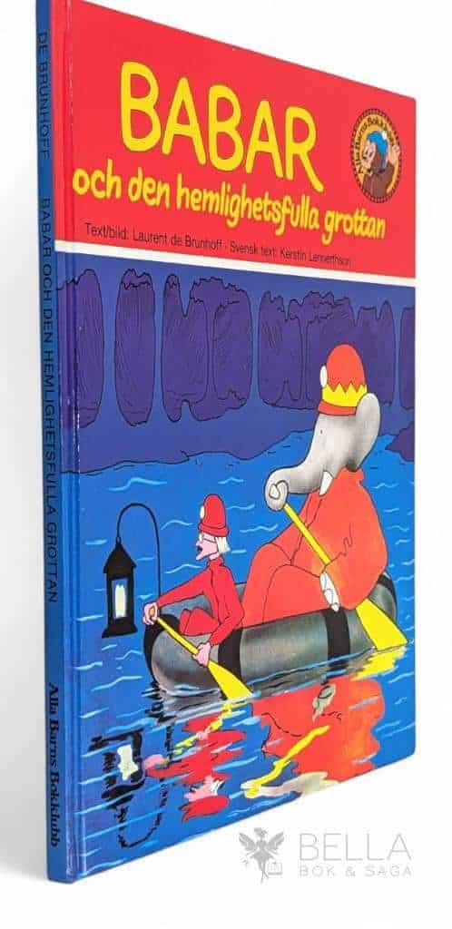 Brunhoff, Laurent de ; Lennerthson, Kerstin : Babar och den hemlighetsfulla grottan