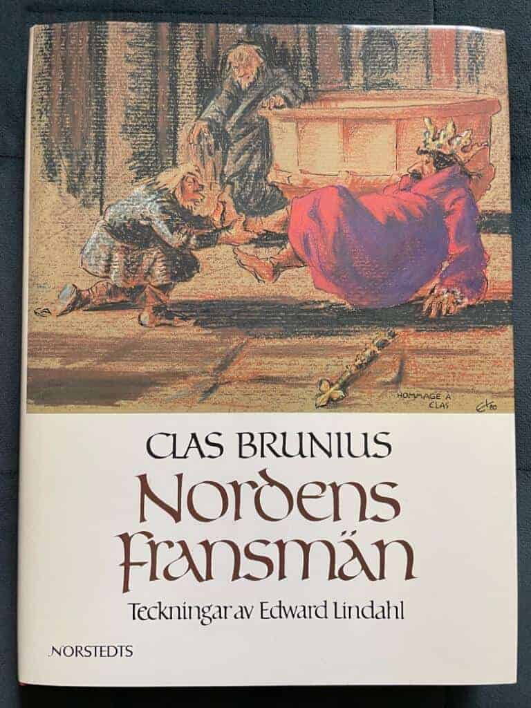 Brunius, Clas ; Lindahl, Edward : Nordens fransmän