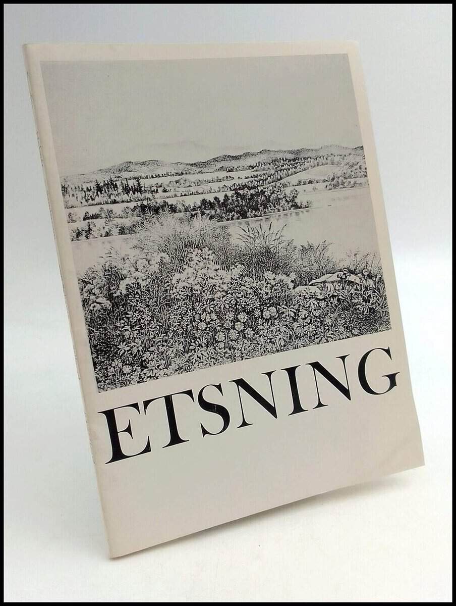 Brunius, Göran ; Holmér, Folke ; Sandström, Sven ; Schantz, Philip von ; Sellgrad, Rolf : Etsning