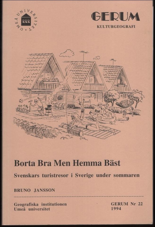Bruno Jansson : Borta bra men hemma bäst