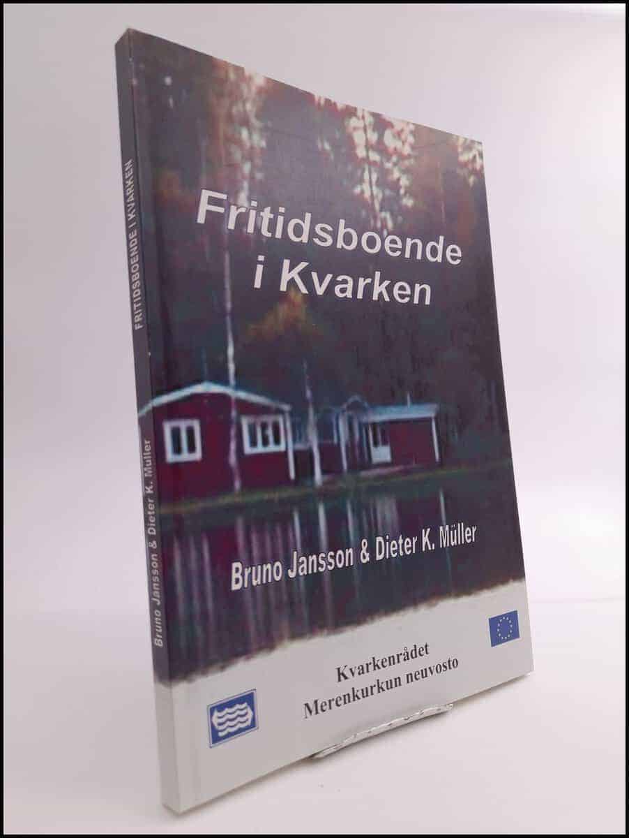 Bruno Jansson : Fritidsboende i Kvarken
