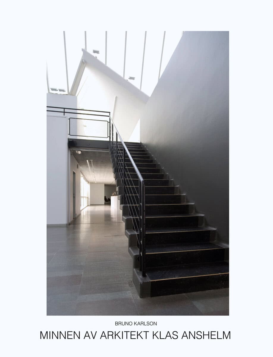 Bruno Karlson : Minnen av Klas och Anne Grete Anshelm från min uppväxt i Lund