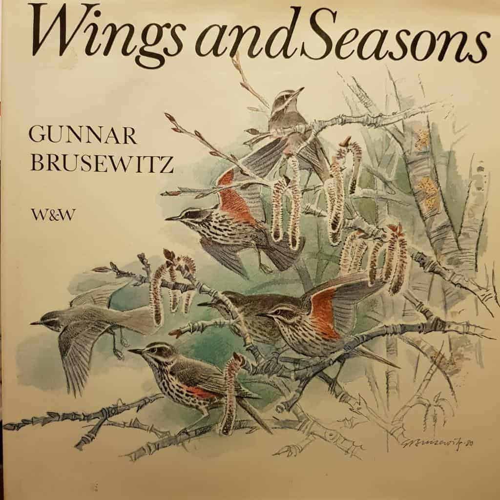 Brusewitz, Gunnar ; Wheeler, Walstan : Wings and seasons