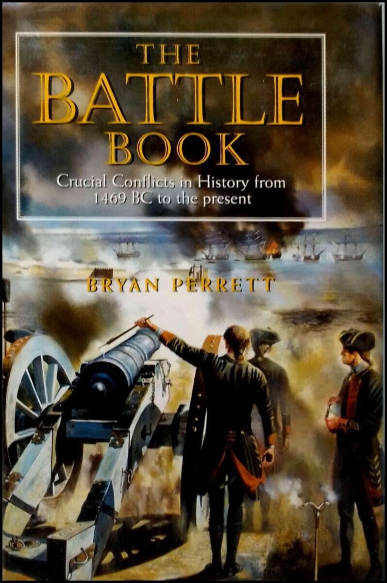 Bryan Perrett : The Battle Book