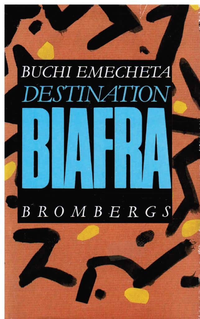 Buchi Emecheta : Destination Biafra