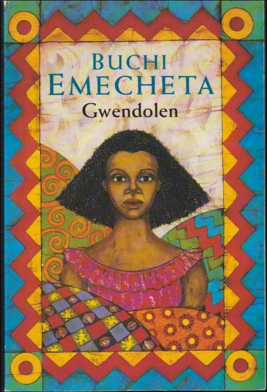 Buchi Emecheta : Gwendolen