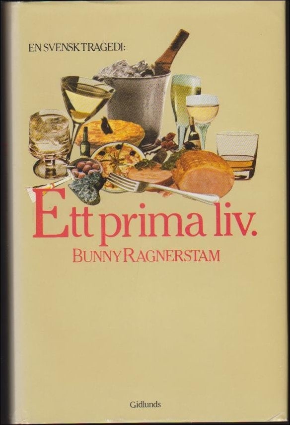 Bunny Ragnerstam : En svensk tragedi