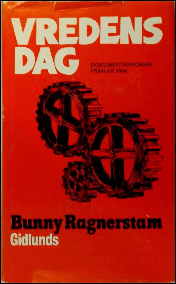 Bunny Ragnerstam : Vredens dag