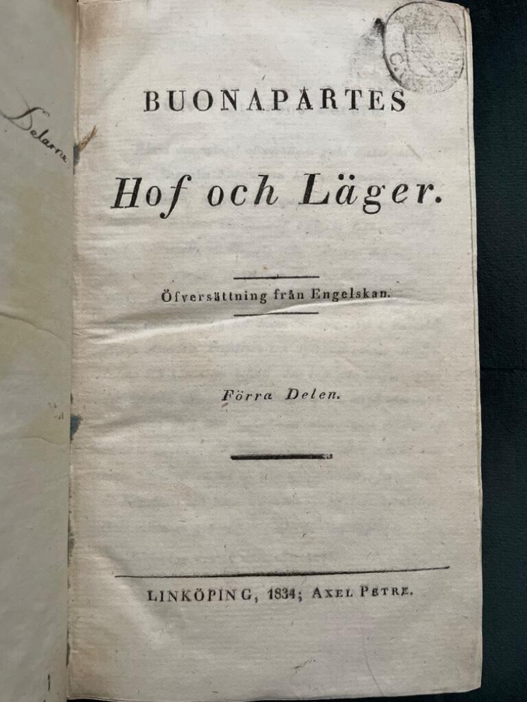 Buonapartes hof och läger I-II (komplett)
