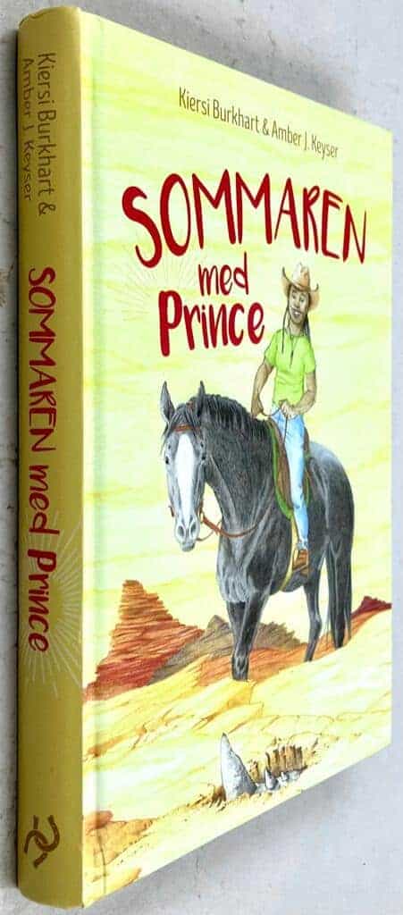 Burkhart, Kiersi ; Keyser, Amber ; Dahlén, Pia ; Björemark, Kristina : Sommaren med Prince