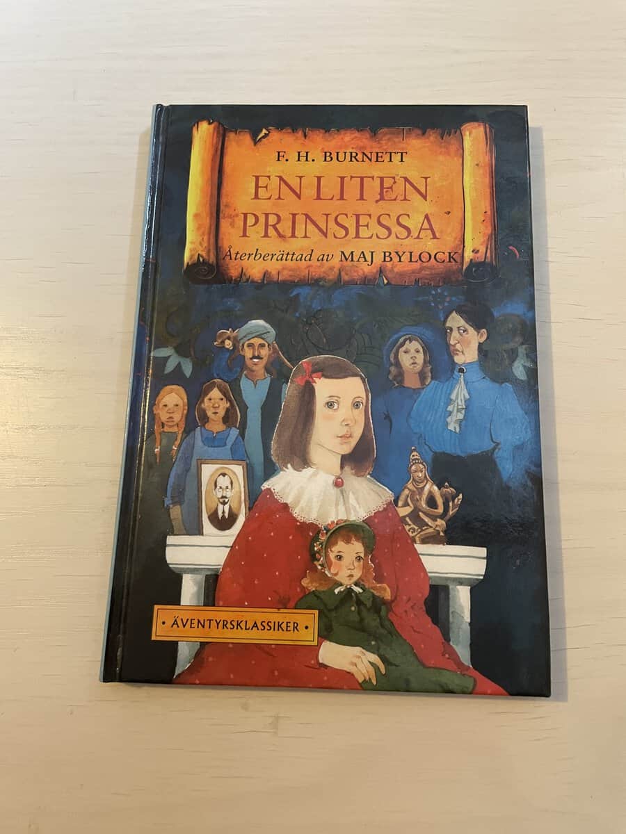 Burnett, E.H.; Bylock, Maj : En liten prinsessa återberättad av Maj Bylock