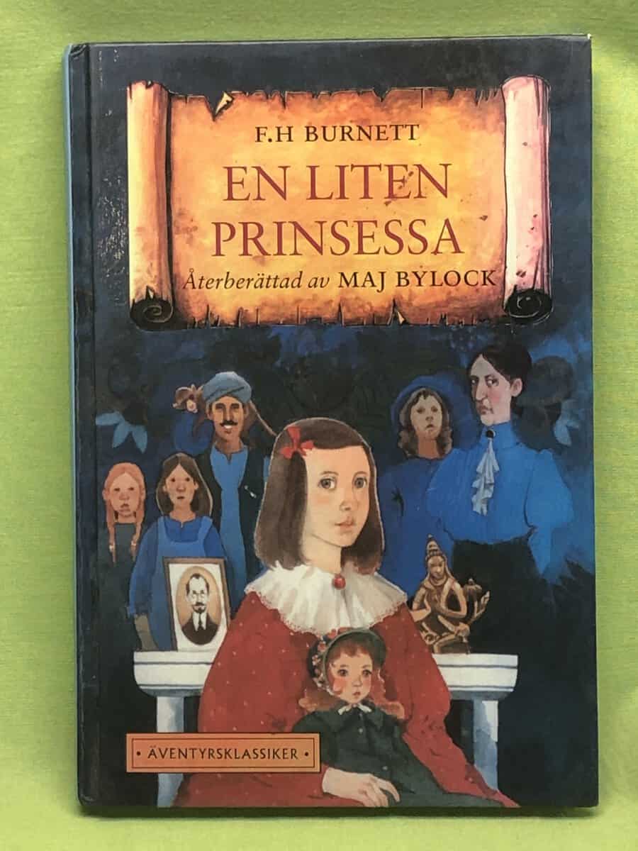 Burnett, Frances Hodgson; Bylock, Maj : En liten prinsessa