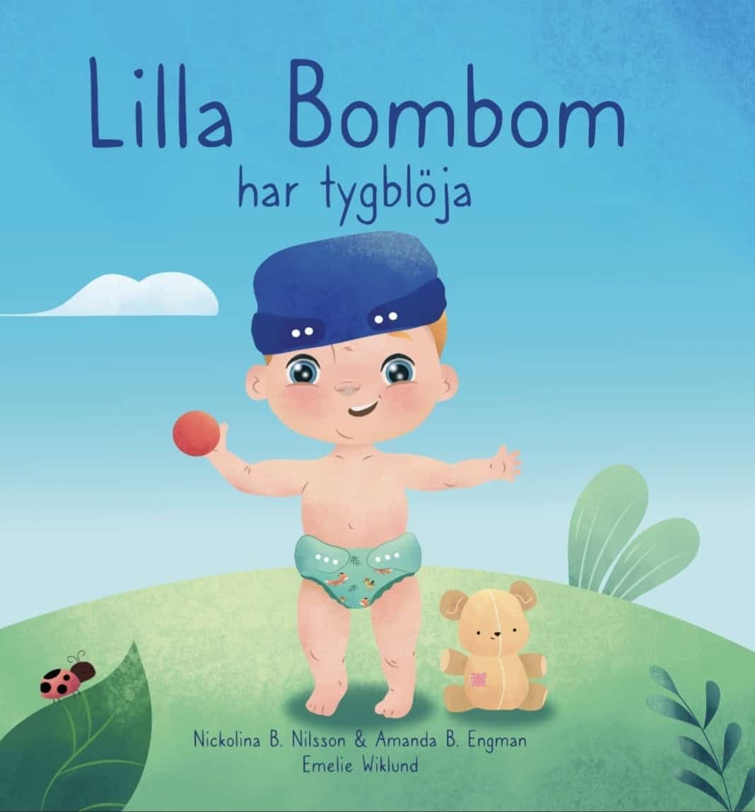Burvall Engman, Amanda ; Burvall Nilsson, Nickolina : Lilla Bombom har tygblöja