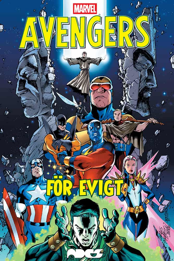 Busiek, Kurt ; Stern, Roger : Avengers. För evigt