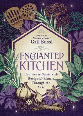 Bussi, Gail ; Gail : Enchanted kitchen