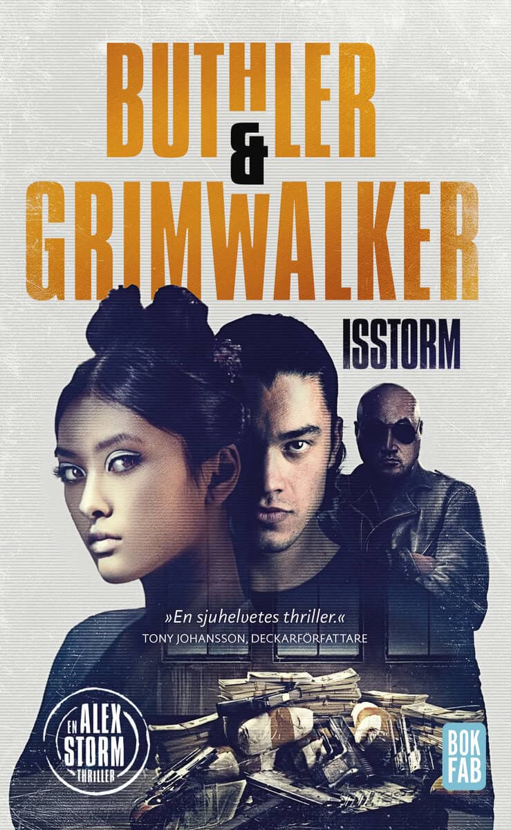 Buthler, Dan ; Grimwalker, Leffe : Isstorm
