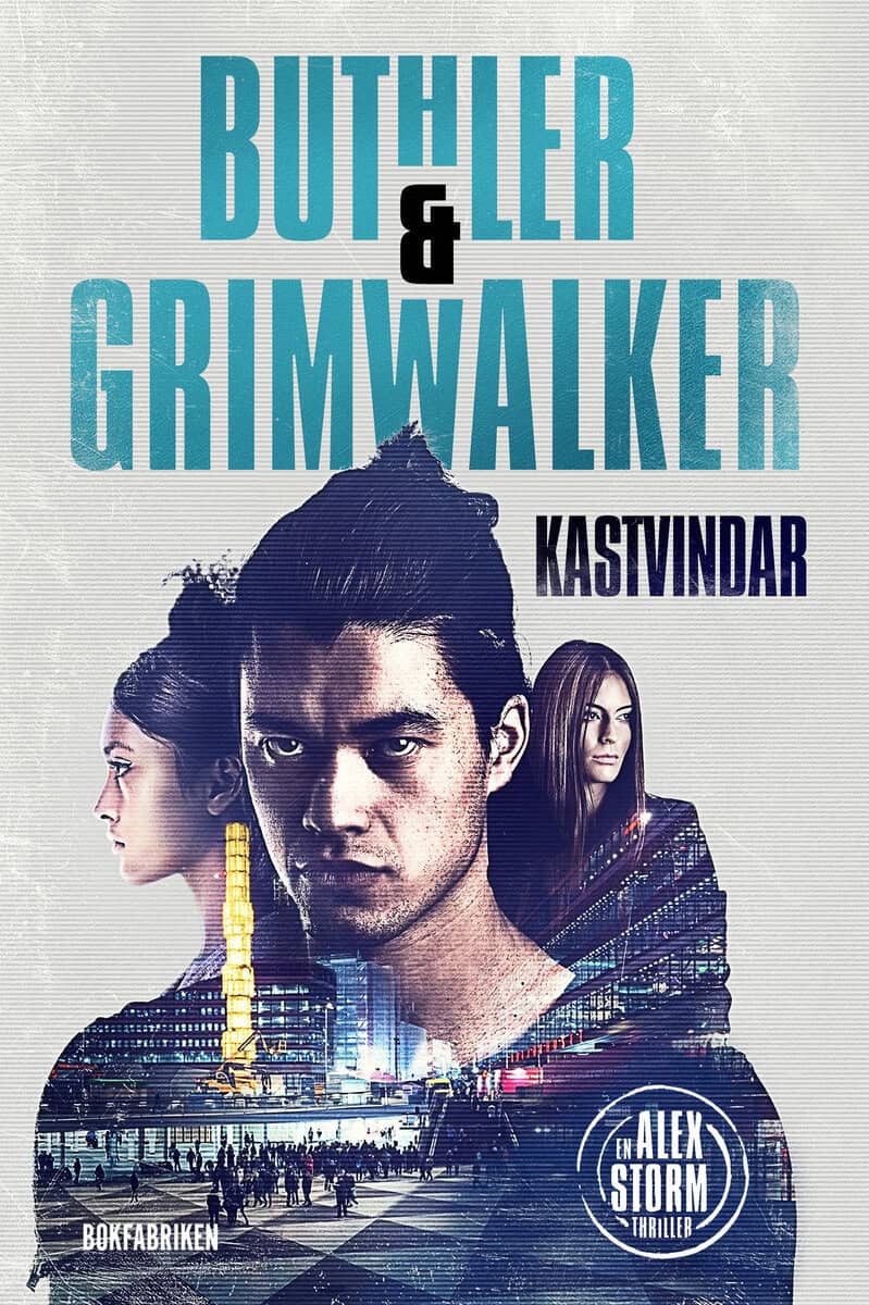 Buthler, Dan; Grimwalker, Leffe : Kastvindar