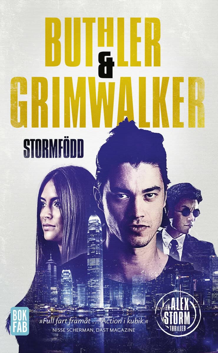 Buthler, Dan ; Grimwalker, Leffe : Stormfödd