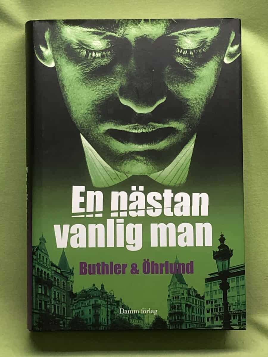 Buthler ; Öhrlund : En nästan vanlig man