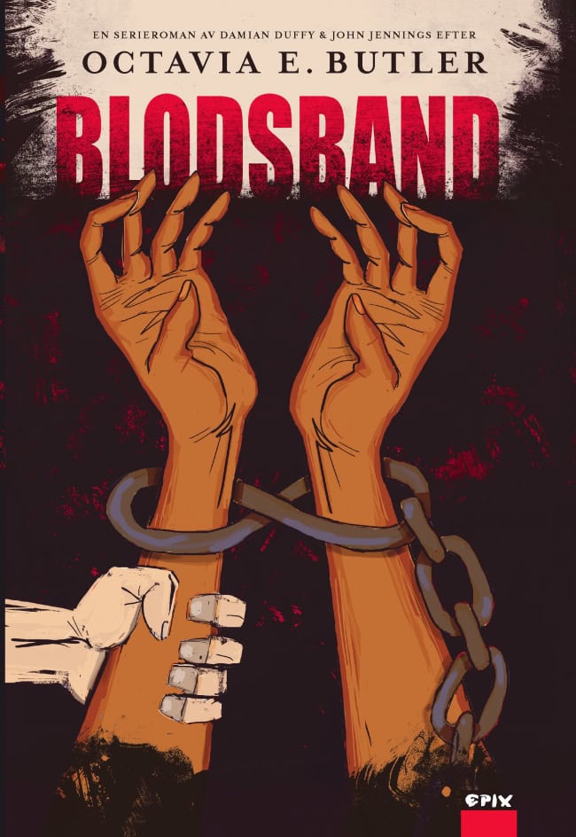 Butler, Olivia ; Duffy, Damian : Blodsband