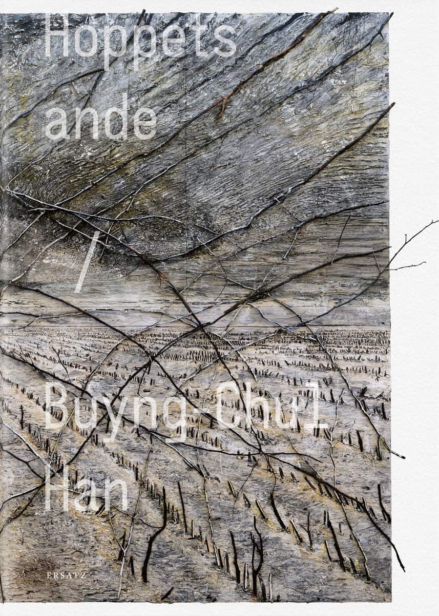 Byung-Chul Han : Hoppets anda