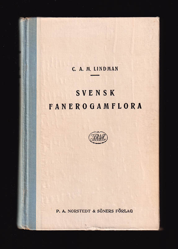 C. A. M. Lindman : Svensk fanerogamflora