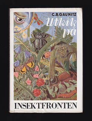 C. B. Gaunitz : Utkik på insektfronten