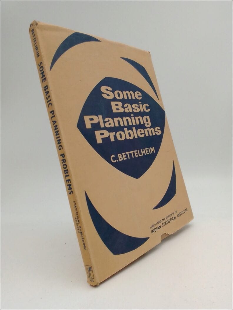 C Bettelheim : Some Basic Planning Problems