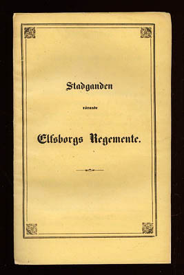 C. D. Forsberg : Stadganden rörande rotehållaren och soldaten wid indelta infanteri-regementerne