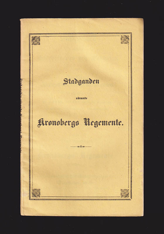 C. D. Forsberg : Stadganden rörande rotehållaren och soldaten wid indelta infanteri-regementerne