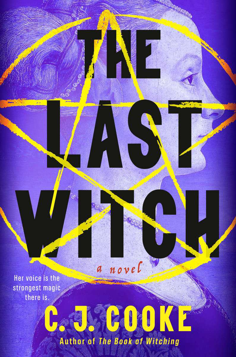 C. J. Cooke : The Last Witch