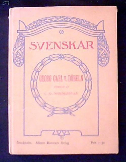 C. O Nordensvan : Svenskar Georg Carl v. Döbeln