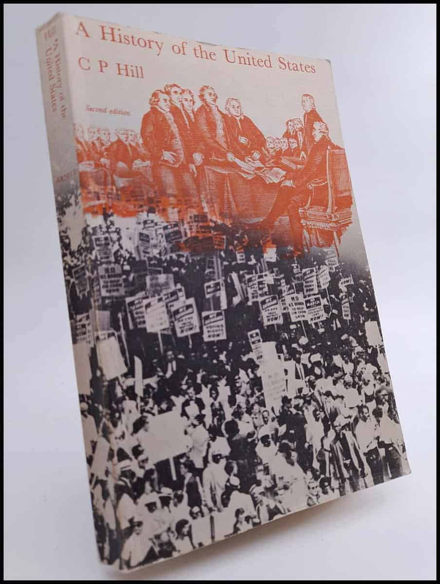 C. P. Hill : A History of the United States