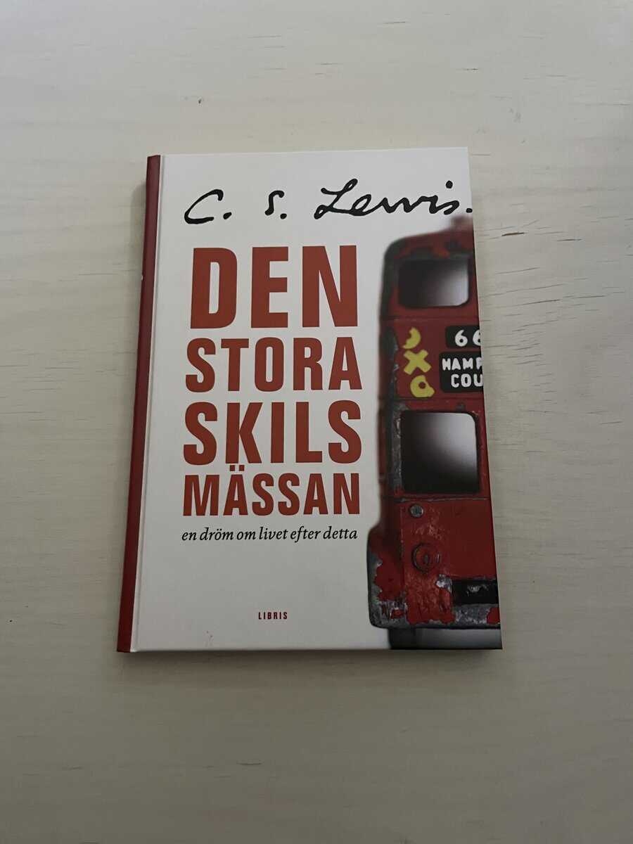 C. S. Lewis : Den stora skilsmässan