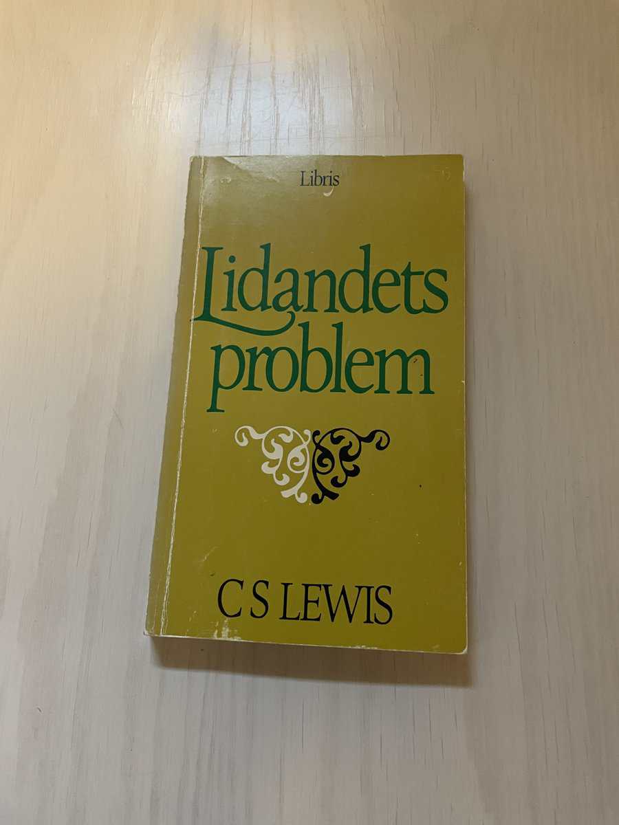C. S. Lewis : Lidandets problem