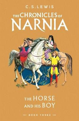 C. S. Lewis : The Horse and His Boy