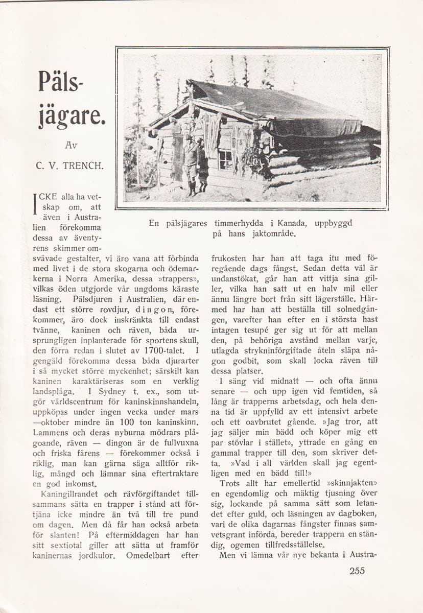 C. V. Trench : Pälsjägare