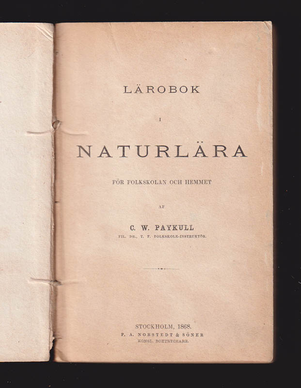 C. W. Paijkull : Lärobok i naturläran för folkskolan och hemmet af C. W. Paykull