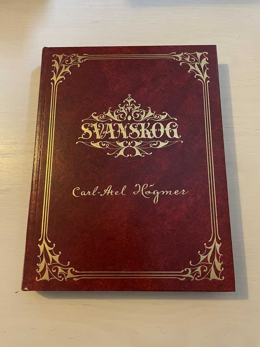 C.A. Högmer : Svanskog