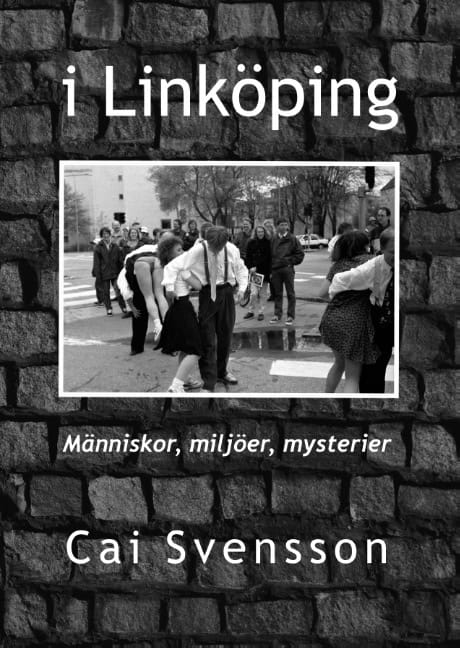 Cai Svensson : I Linköping