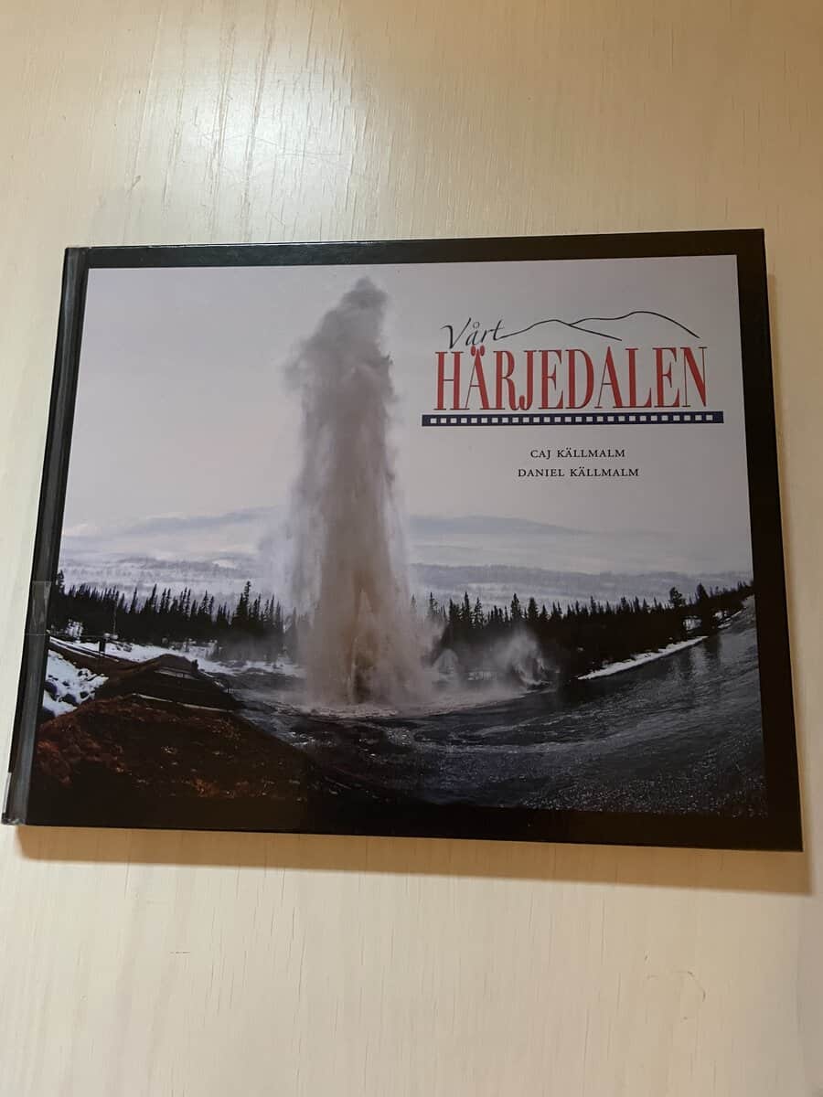 Källmalm, Caj, Källmalm, Daniel : Vårt Härjedalen
