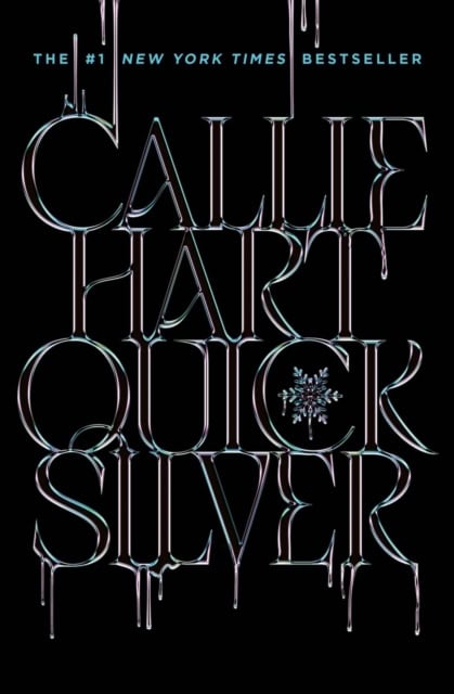 Callie Hart : Quicksilver